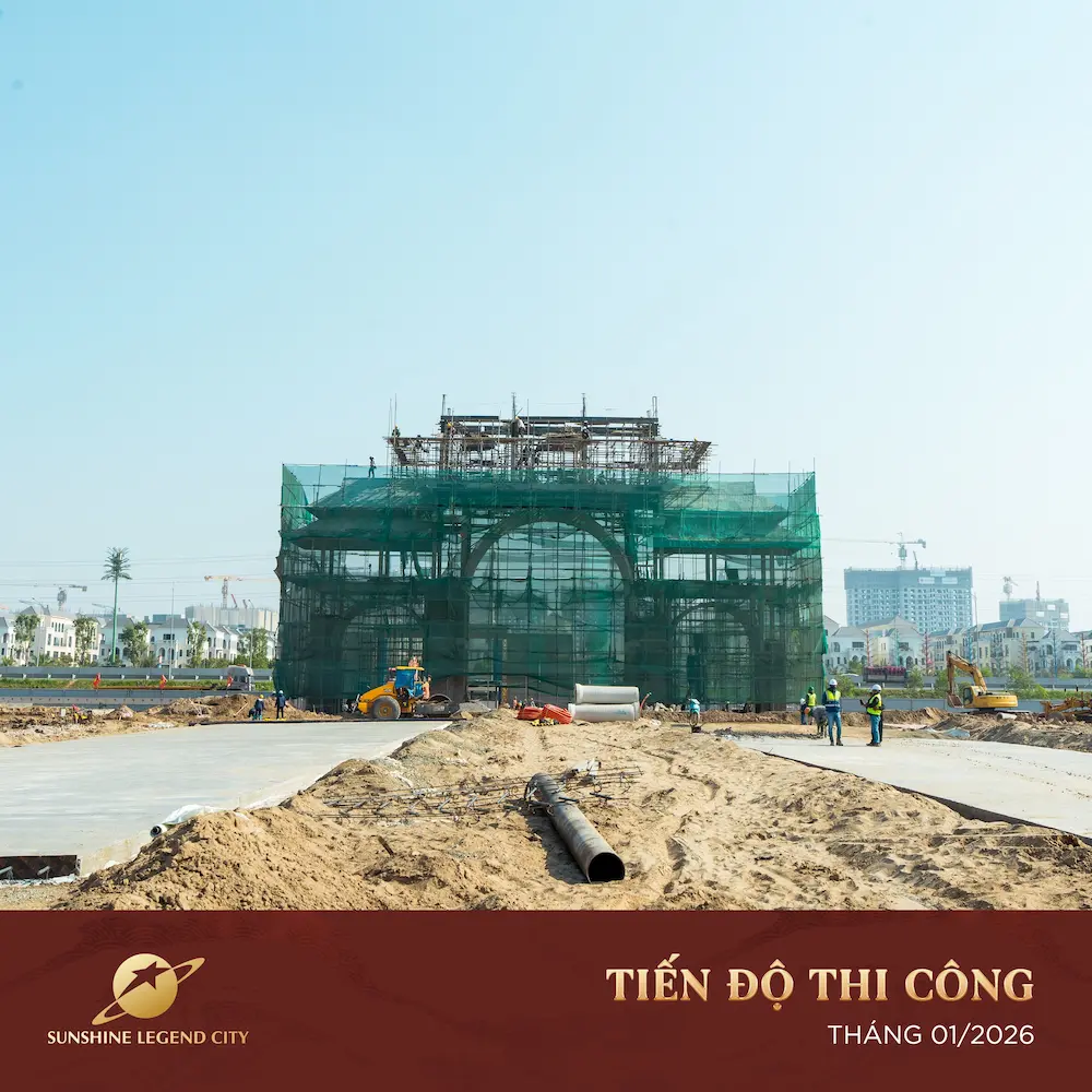 Cập nhật tiến độ Sunshine Legend City tháng 1/2026 1 Phần cổng chính đang dần hoàn thiện, đem lại nhận diện cho dự án