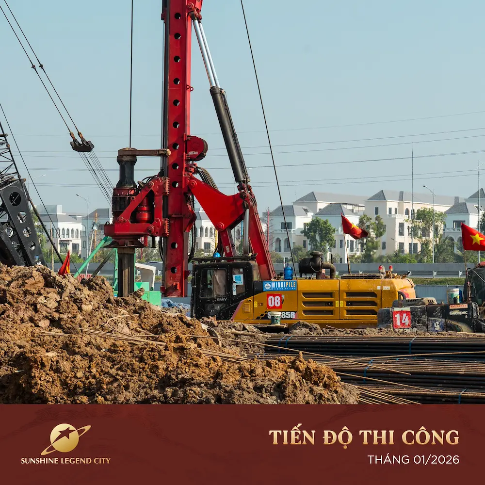 Cập nhật tiến độ Sunshine Legend City tháng 1/2026 5 Hình ảnh tiến độ dự án Sunshine Legend City cập nhật mới nhất 01/2026